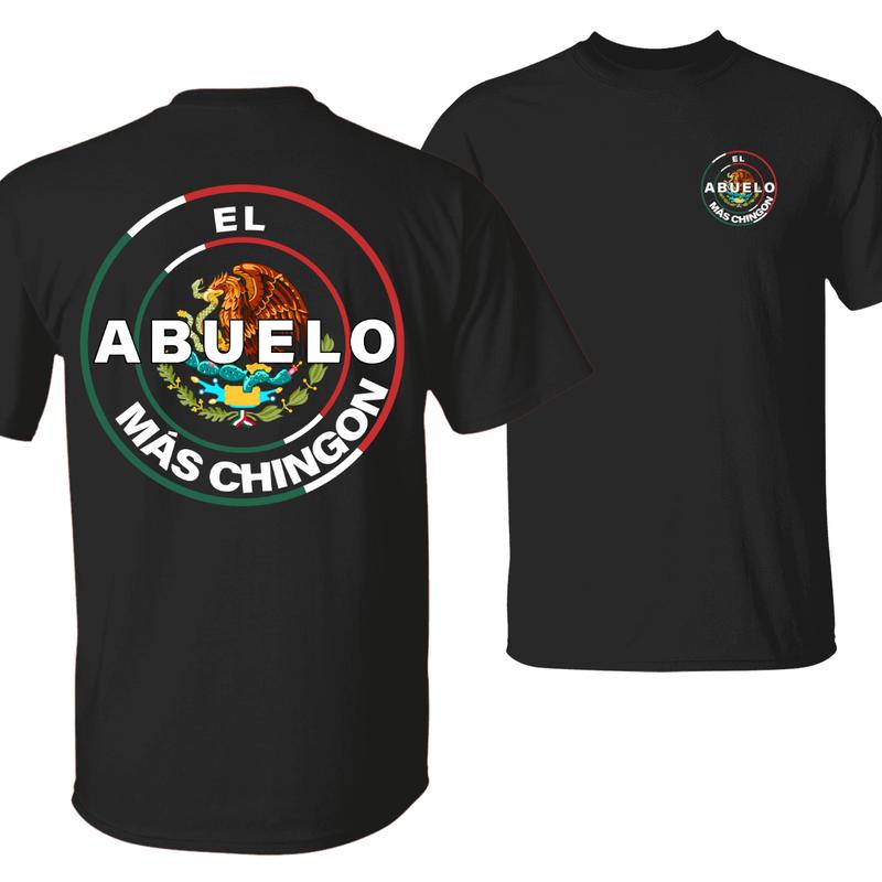El Abuelo Más Chingón Shirt – Mexican Flag Grandpa Tee with Bold Patriotic Print, Perfect Gift for Latino Grandfather – tiktok shop store, Menswear, Unisex Tops
