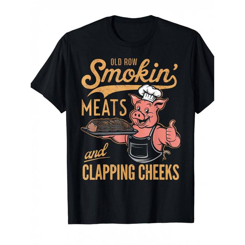 Old Row Smokin’ Meats & Clapping Cheeks BBQ Enthusiast T-Shirt