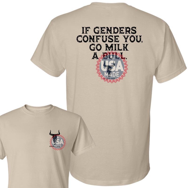 If Genders Confuse You, Go Milk a Bull Men’s T-Shirt, Premium Cotton Unisex T-Shirt – Lightweight & Sweat-Resistant Fabric, Cowboy lifestyle clothing, Vintage Cowboy Unisex Shirt