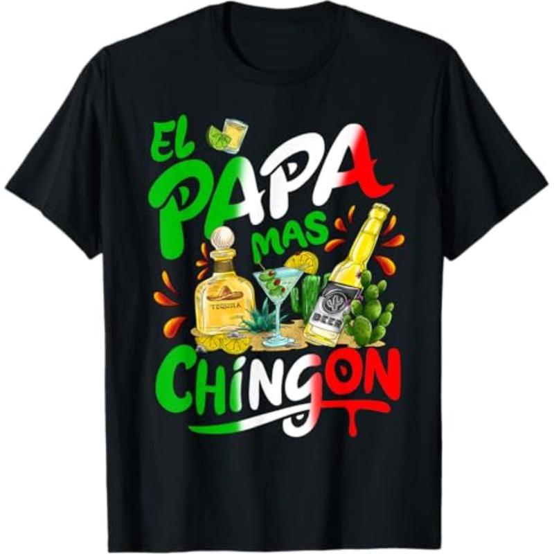 Fashion Round Neck Fathers Day El Papa Mas Chingon Funny Mexican Dad Spanish T-Shirt