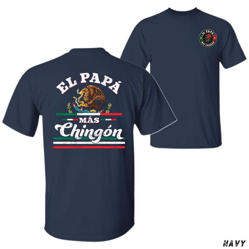 El papa mas chingon shirt father’s day T-shirt , Papa Mexicano Sublimation Menswear Tops graphic tee Crew Neck Graphic T-Shirt men gifts