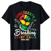 180g Pure Cotton Juneteenth Shirts Women Men African American Freedom 1865 T-Shirt Humor Black Proud Short Sleeve Graphic Tee Novelty Gifts