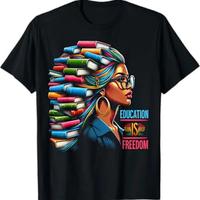 Education Is Freedom Black History Month T-Shirt – 100% Cotton, Regular Fit, S-XXXL, Unisex Crew Neck Tee for Men and Women, 1pc Menswear Top