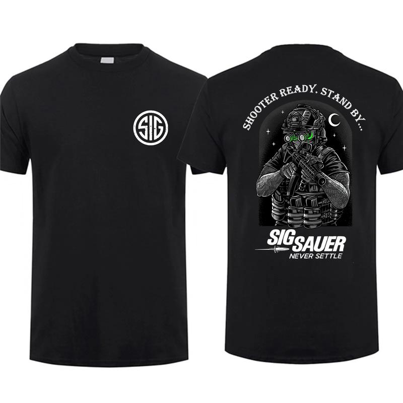 Sig Sauer Shooter Ready Stand By T-shirt, Unisex Short Sleeve Casual 100% Cotton, Sig Sauer Fan Gift
