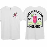 Cant Drink All Day If You Dont Start in the Morning Graphic Tee, Unisex Casual T-shirt for Daily Wear, Fun Cotton Top for Men and Women Menswear Tshirt Streetwear Round Neck