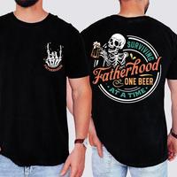 “Surviving Fatherhood One Beer At A Time” Shirt – A Funny Father’s Day Or Father’s Dad Gifts Idea, Father’s Dad Shirt, Fatherhood Shirt