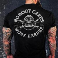 Nobody Cares Work Harder Skull Print Gym T-shirt, Men’s Motorcycle Streetwear, Crewneck Tropical Shortsleeve, Top Menswear Underwear