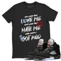 I Got Paid Best T-shirts To Wear With Jordans 5s Black Metallic Reimagined