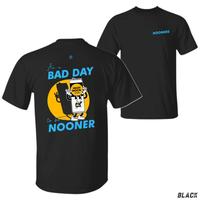 Bad Day to Be a Nooner T-Shirt – Featuring Fun High Noon Graphic and Bold Text, Perfect for Fans of Humor and High Noon Drinks, Unisex T-Shirt, Casual Wear