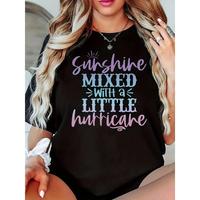 Women’s Casual Short Sleeve T-Shirt – “Sunshine MIXED with A LITTLE Hurricane” Graphic Print, Black with Blue & Pink Lightweight Summer Top, Machine Washable, Casual Outings T | Summer Comfortable, Ladies T Shirts Round Neck Womenswear shirts women
