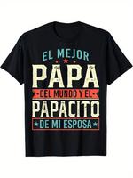 Soft & Comfy T shirt El Mejor Papa Del Mundo Camiseta En Espanol Padre Latino T-Shirt