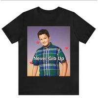 Never Gib Up – Gibby iCarly Joke Funny Gen Z Shirt Dank Meme Quote Out of Pocket Humor Nickelodeon Gift For Her