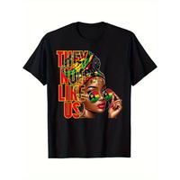 Bold Cultural Statement – ‘They’re Not Like Us’ Juneteenth T-Shirt, Casual Crew Neck, Unisex Sizes Available