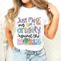 Brave & Bold: Mental Health Resilience Tee – “Just Me & My Anxiety Against the WORLD”
