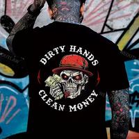 Men’s 100% Cotton Casual Crew Neck T-Shirt – “Dirty Hands Clean Money” Skull Graphic, Short Sleeve, Soft and Comfortable, Ideal for All Seasons
