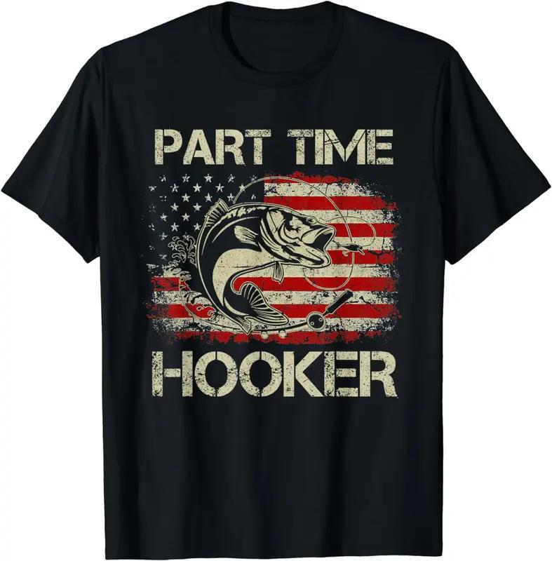 Vintage American Flag Fishing Hook Part Time Hooker T-Shirt With Jumping Fish Design