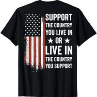 Support The Country You Live In American Flag USA (on back) T-Shirt Menswear Top