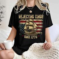 Tall Ship Flag Rejecting Kings Since 1776 shirt ,hoodie, sweatshirt, Aestheticsave animal merch summer outfits, vintage Fatherday, Memorial day, 4th July