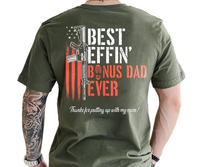 Effin’ Bonus Dad Ever Vintage Shirt, Funny Stepdad T-Shirt, Father’s Day Gift, Bonus Dad Appreciation Tee, Classic Unisex Shirt, Menswear Top