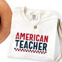 4th of July Teacher Shirt, USA Teacher Independence Day Gift, Teacher July 4th Tee, Memorial Day, Teacher Shirt, American Teacher