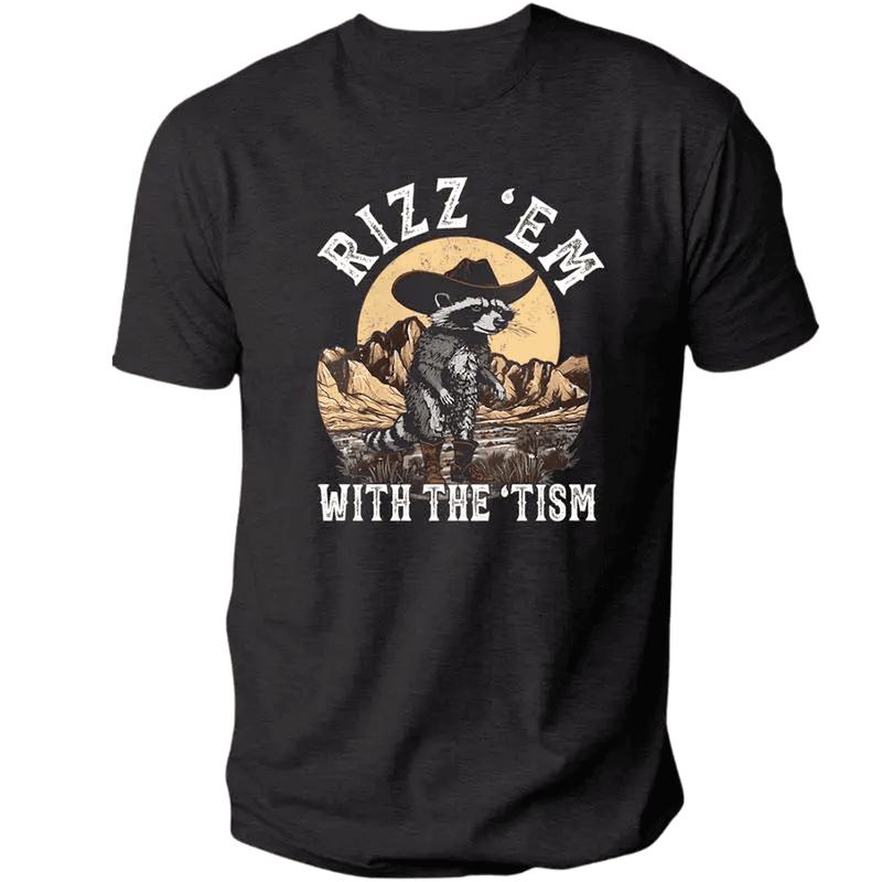Rizz Em With The Tism Tshirt Cowboy Raccoon Graphic Design Cozy Perfect For Casual Everyday Wear And Un One Fit Cotton T-Shirt
