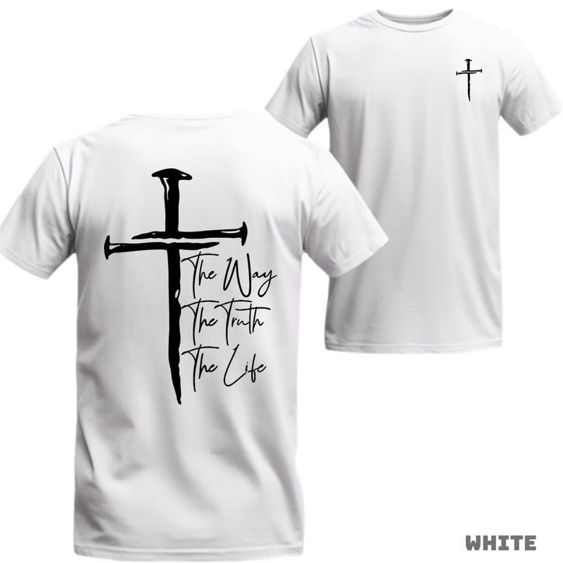 Faith Cross T-shirt – The Way, The Truth, The Life – A stylish – Fashion Cotton Graphic Tees T-Shirt Streetwear Crewneck Menswear Tops Casual, Trendy Summer Sun Tees